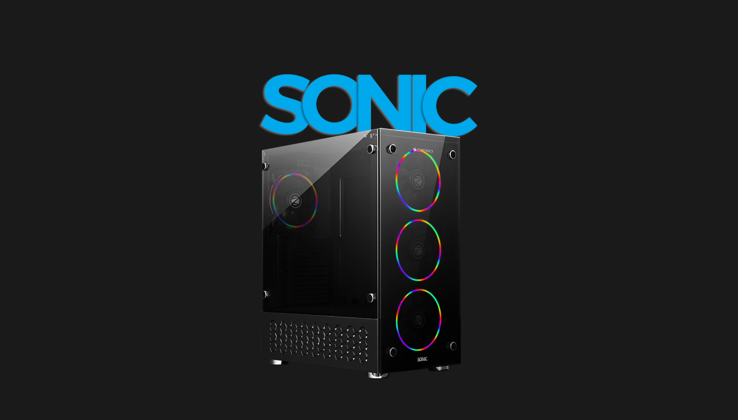 Sonic Premium Gaming Chassis With Tempered Glass Zebronics 0108